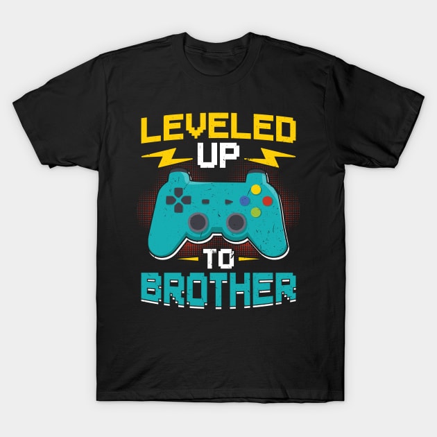 Leveld Up To Brother 2022 Soon Brother T-Shirt by Peco-Designs